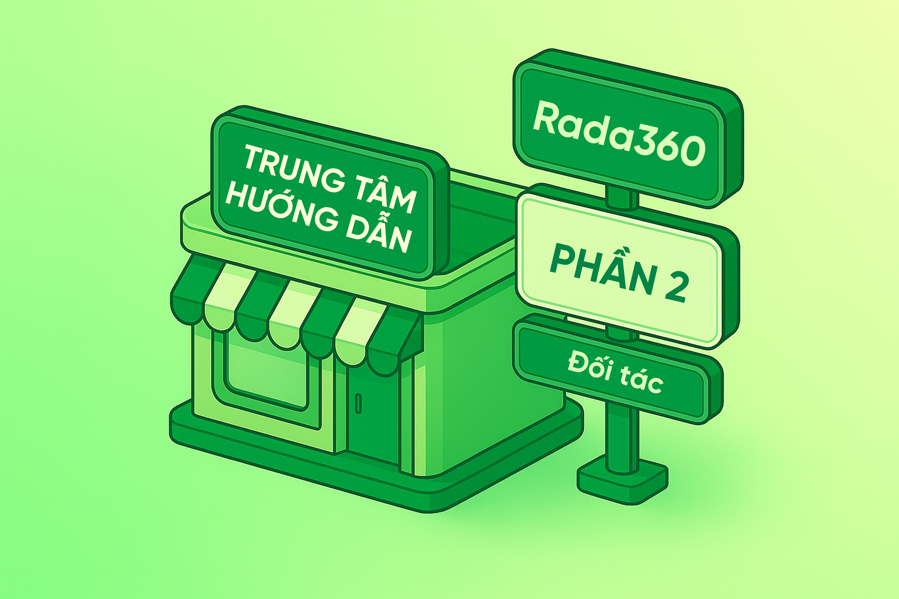 Hướng dẫn đăng nhập tài khoản đối tác rada360